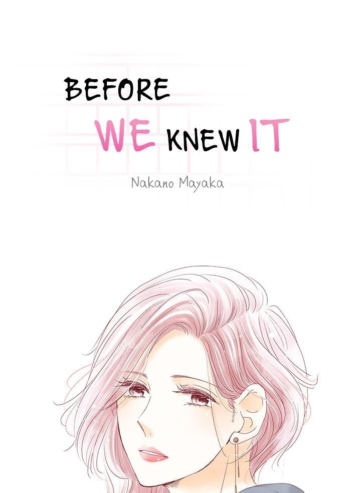 Before We Knew It - Chapter 40