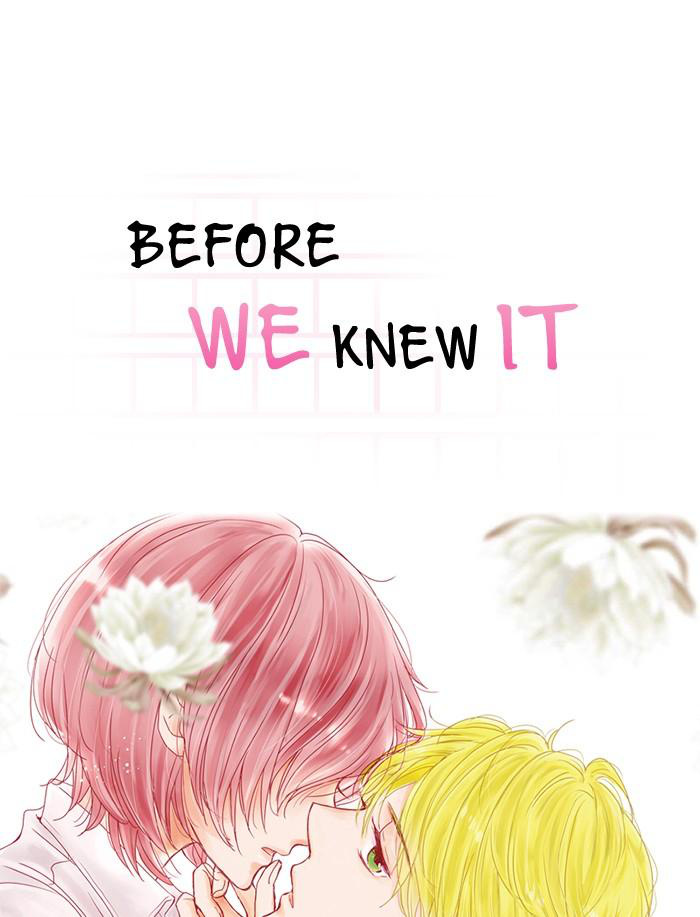 Before We Knew It - Chapter 57