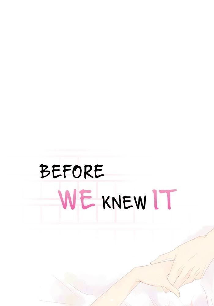 Before We Knew It - Chapter 5