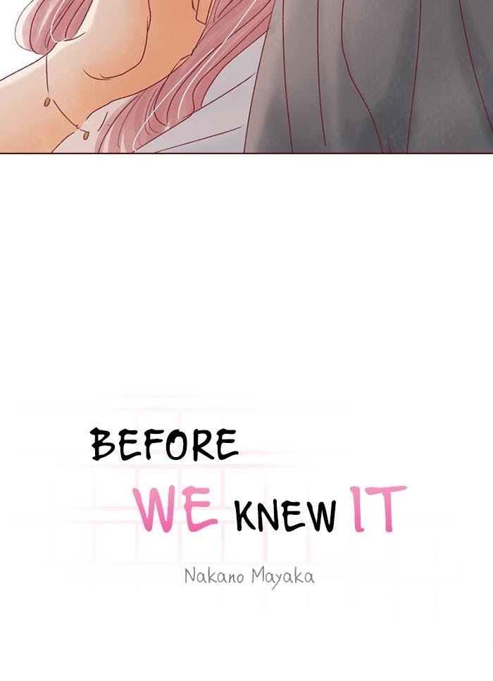 Before We Knew It - Chapter 41