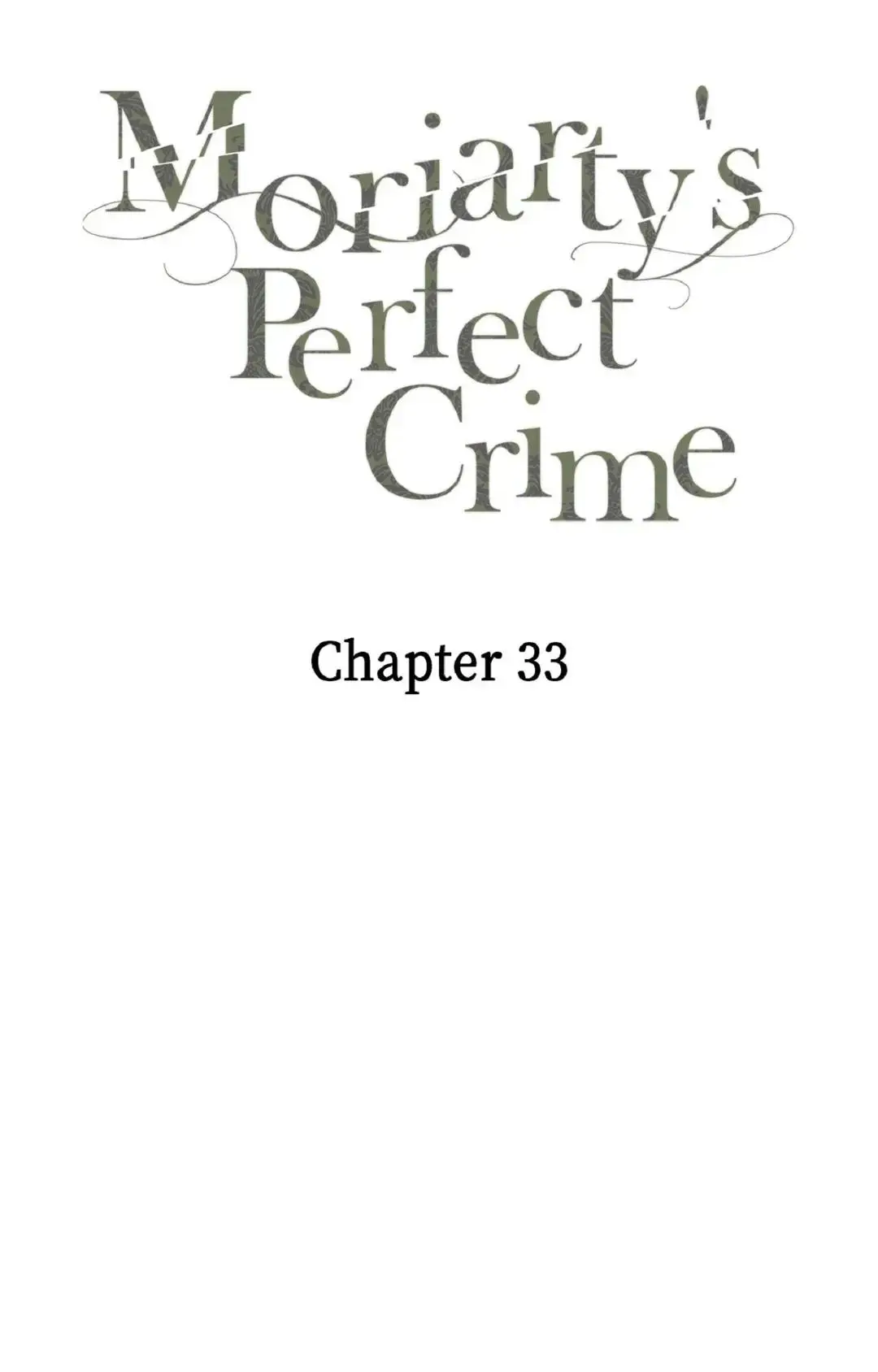 Moriarty's Perfect Crime - Chapter 33