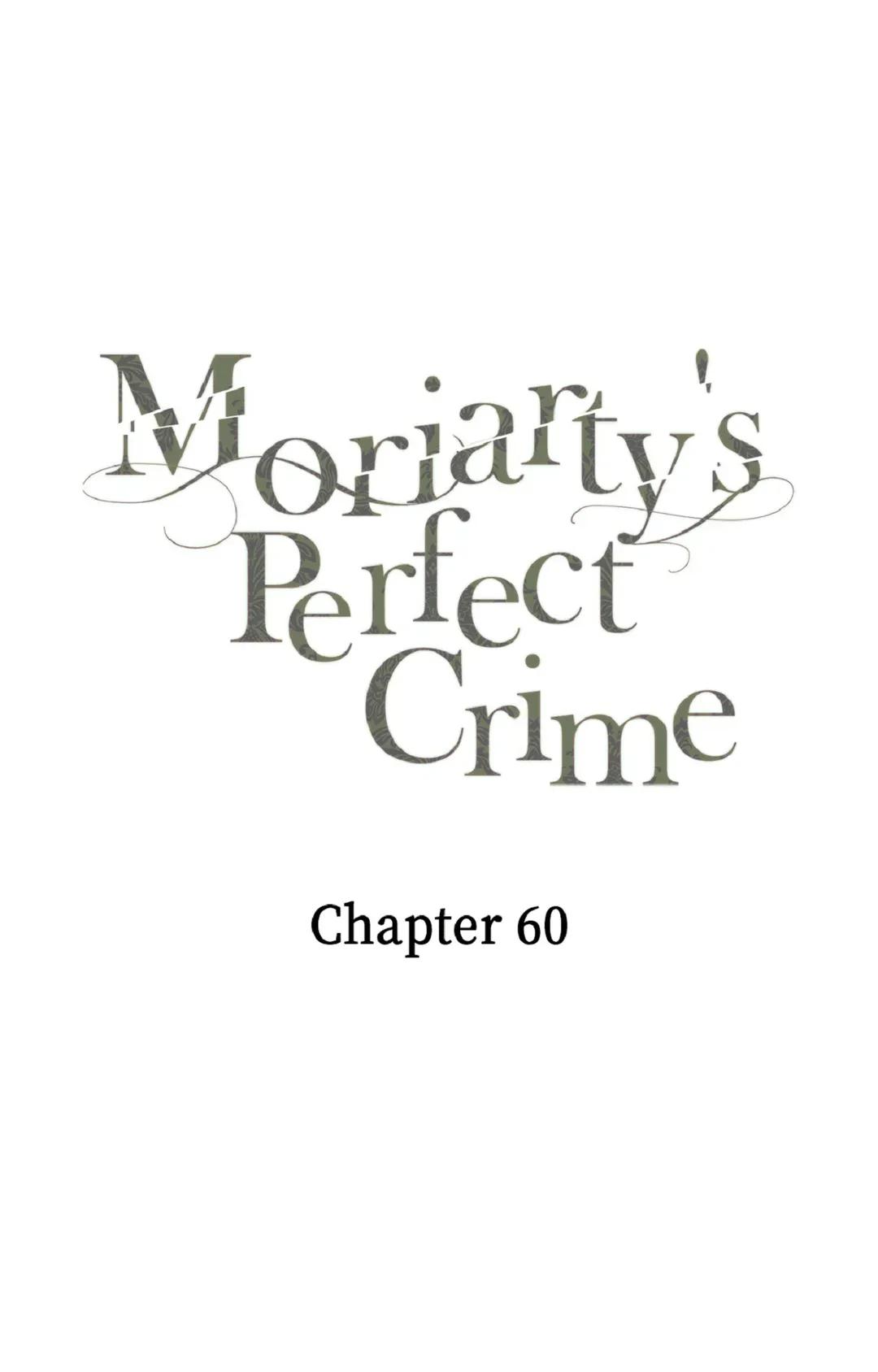 Moriarty's Perfect Crime - Chapter 60