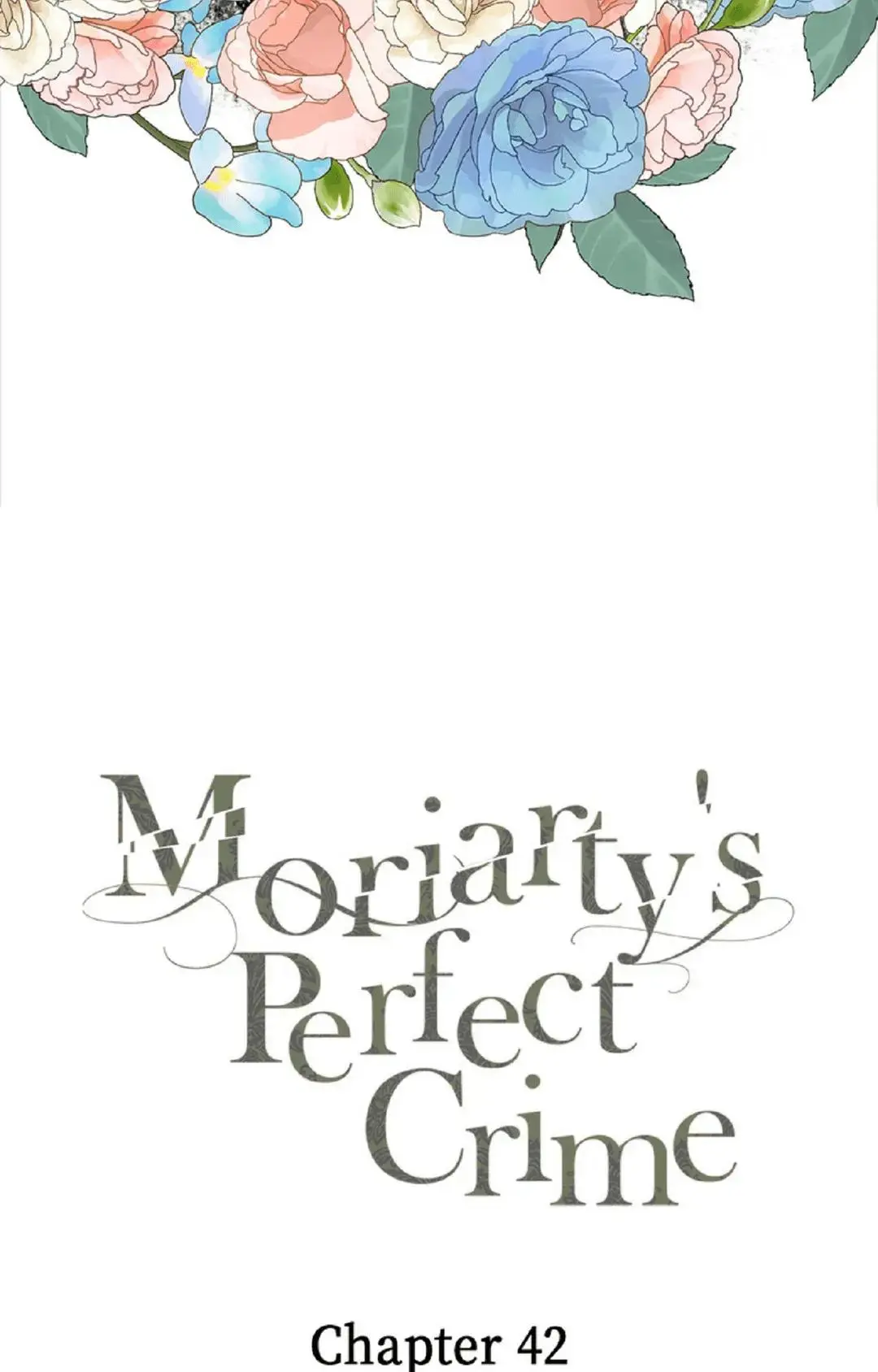 Moriarty's Perfect Crime - Chapter 42