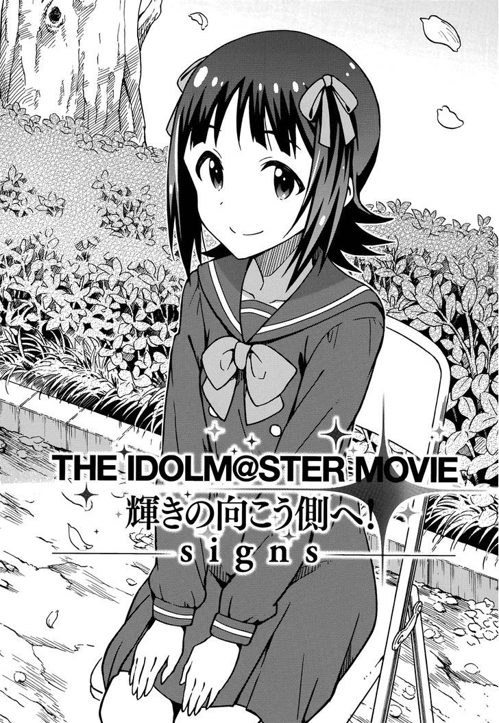 The Idolm@Ster (Mana) - Chapter 16.2 : (Movie Special) To The Other Side Of The Sparkle! 0+