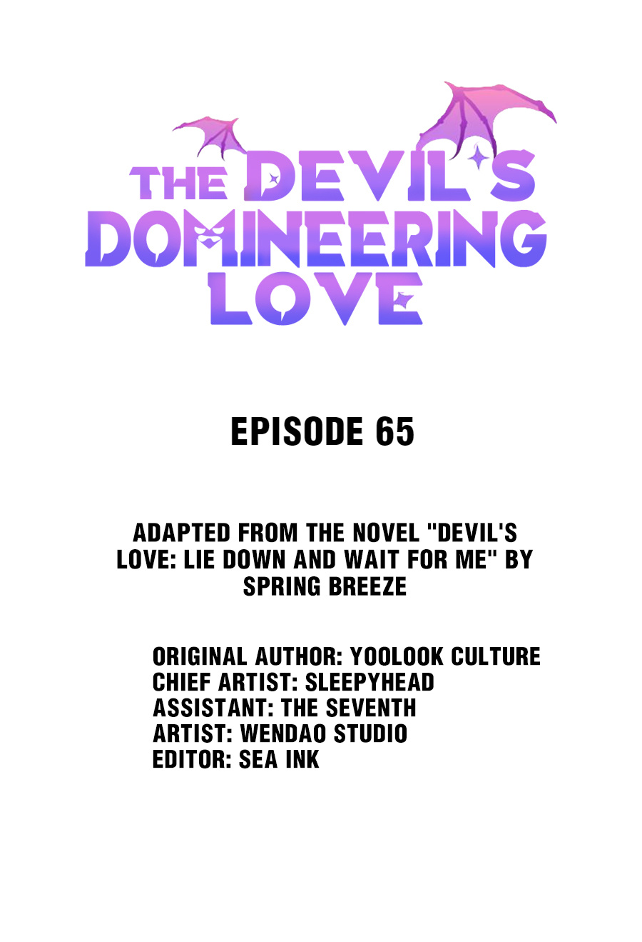 The Devil's Domineering Love - Chapter 65: I’m Leaving