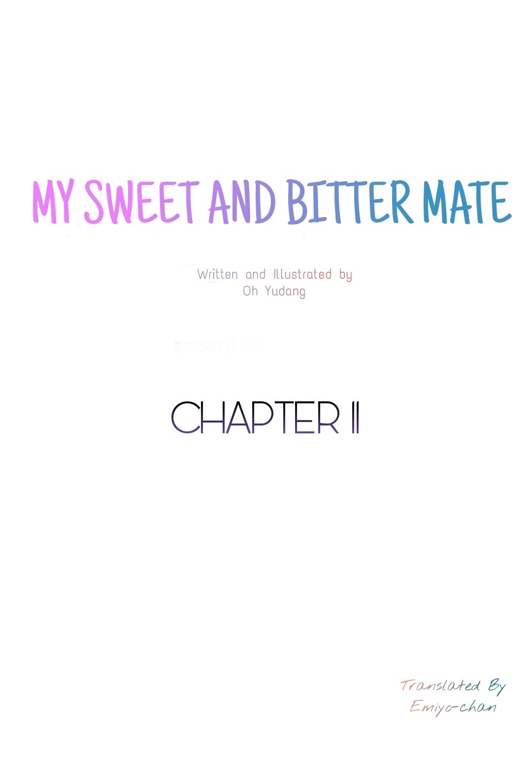 My Sweet And Bitter Mate - Chapter 11