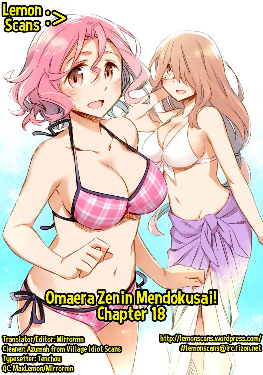 Omaera Zenin Mendokusai! - Chapter 18 : #18: Young Girls  Hearts, A Three-Legged Race, And Me