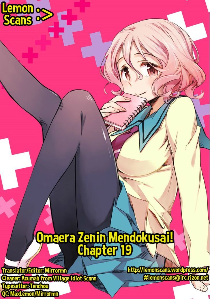 Omaera Zenin Mendokusai! - Chapter 19 : #19: We Re Going Out! (We Re Not Going Out.)