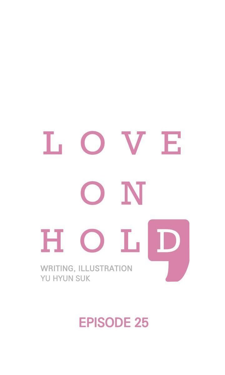 Love On Hold - Chapter 25