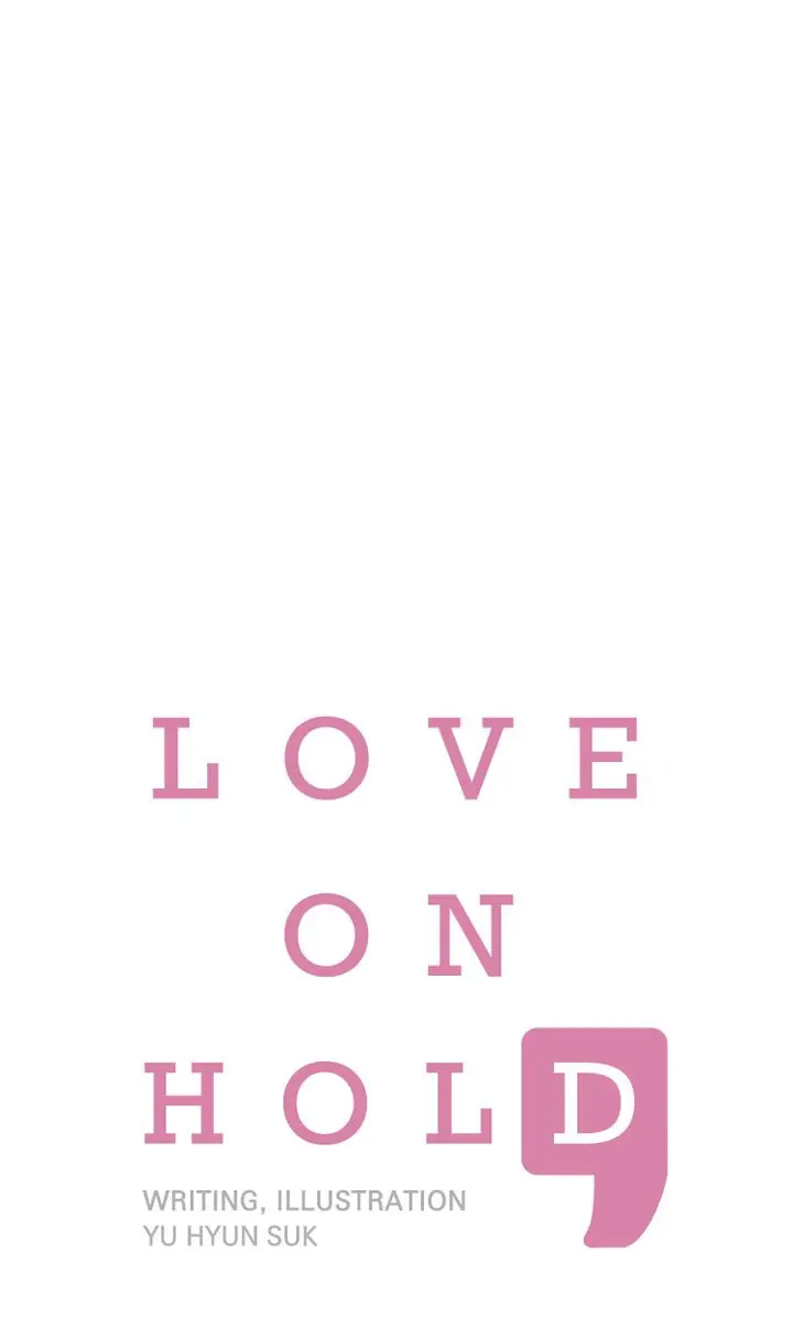 Love On Hold - Chapter 56