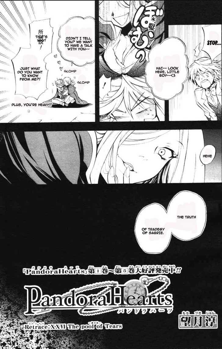 Pandora Hearts - Vol.6 Chapter 26 : Retrace Xxvi: The Pool Of Tears