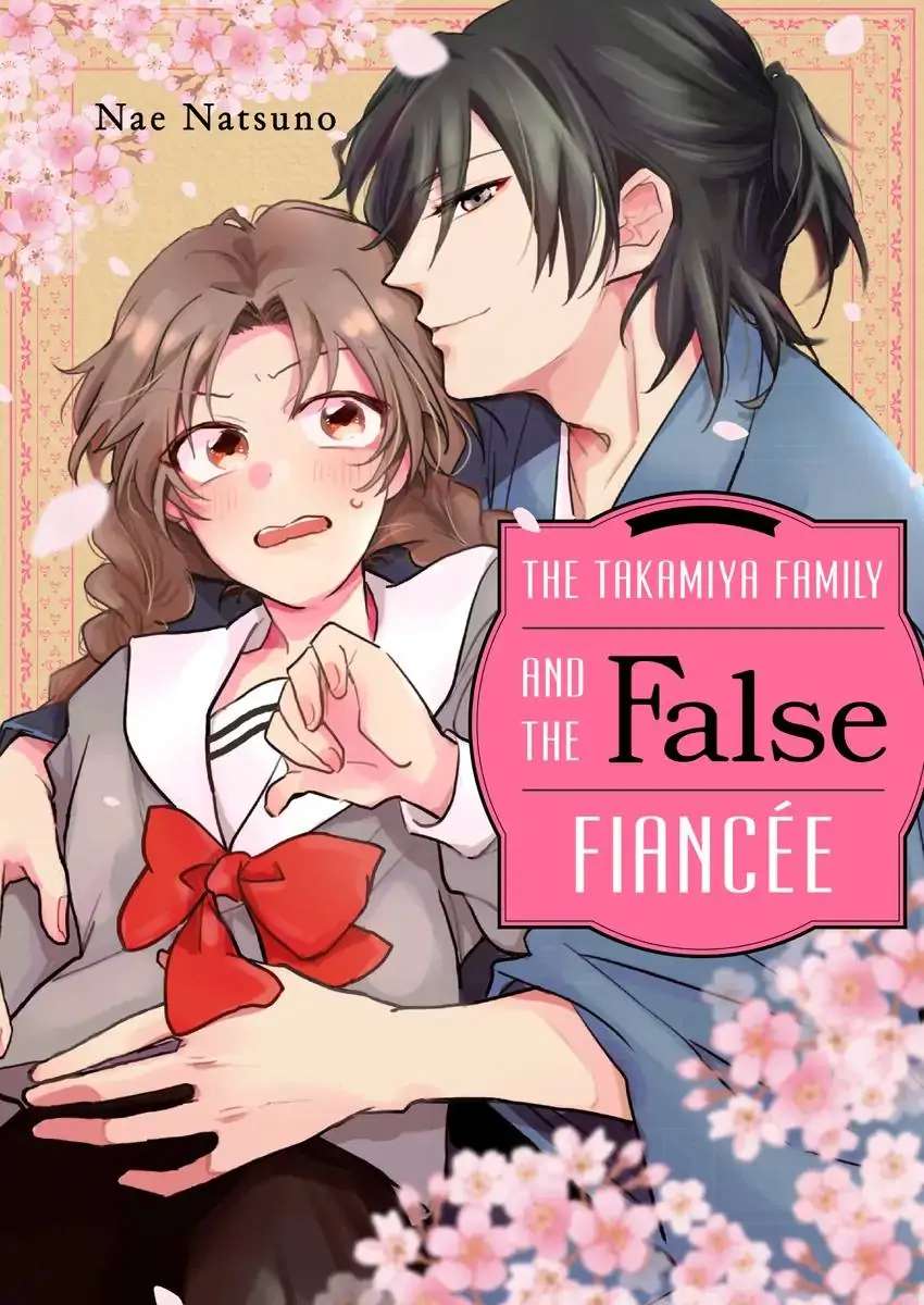 The Takamiya Family And The False Fiancée - Chapter 3