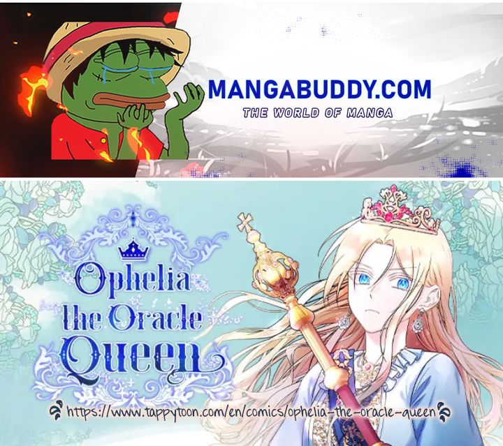 Ophelia The Oracle Queen - Chapter 7