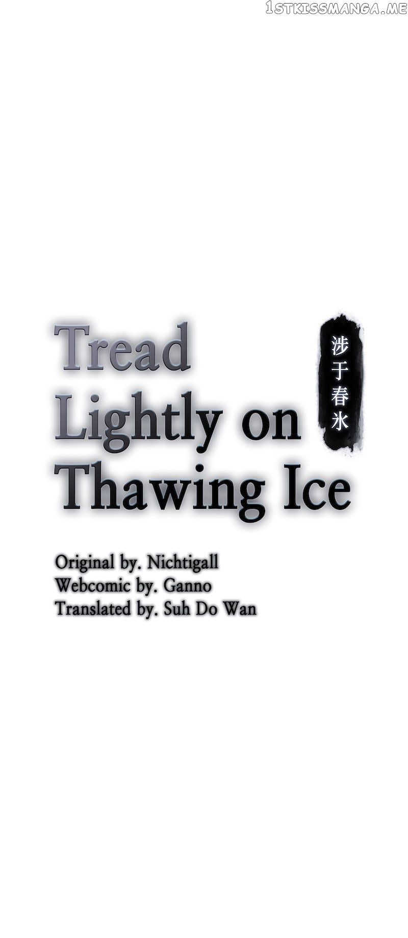 Tread Lightly On Thawing Ice - Chapter 67