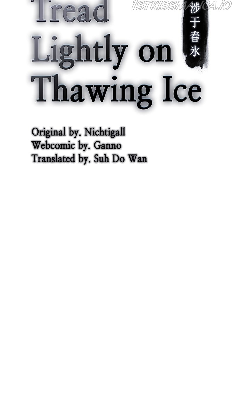 Tread Lightly On Thawing Ice - Chapter 46