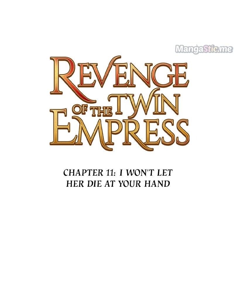 Revenge Of The Twin Empress - Chapter 11