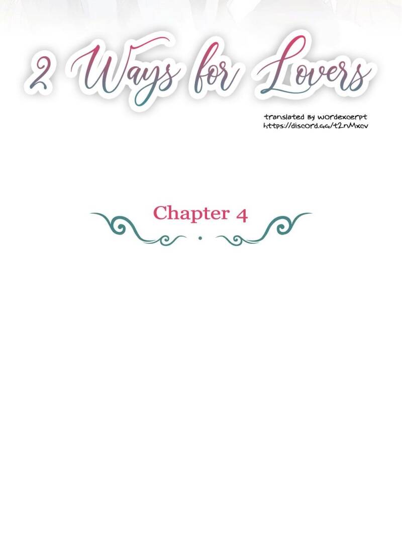 2 Ways For Lover - Chapter 4