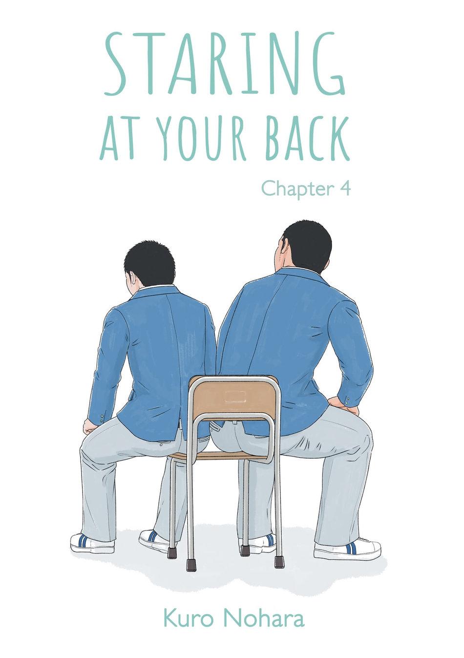 Staring At Your Back - Chapter 4