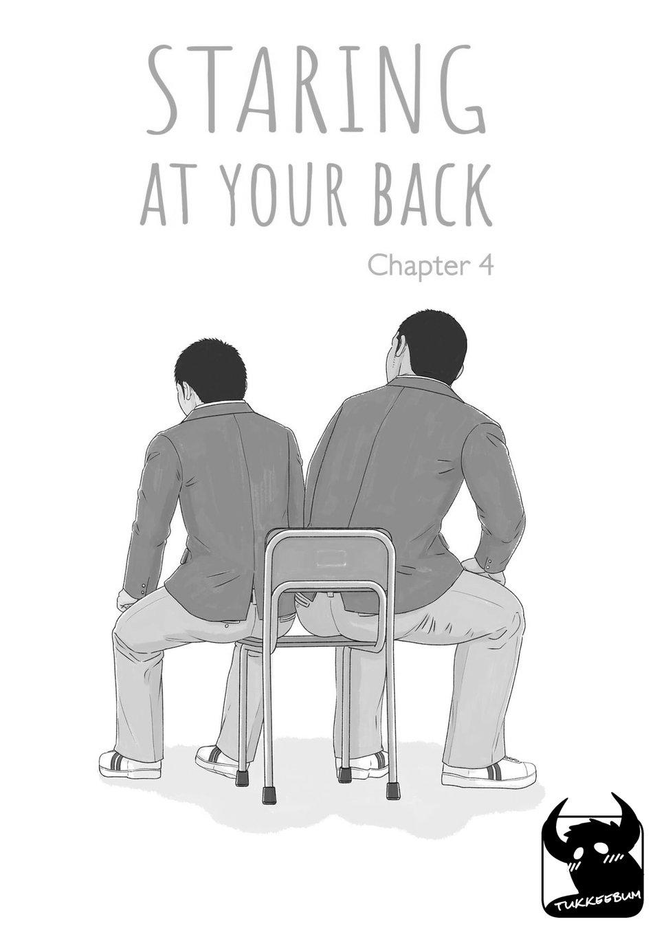 Staring At Your Back - Chapter 4