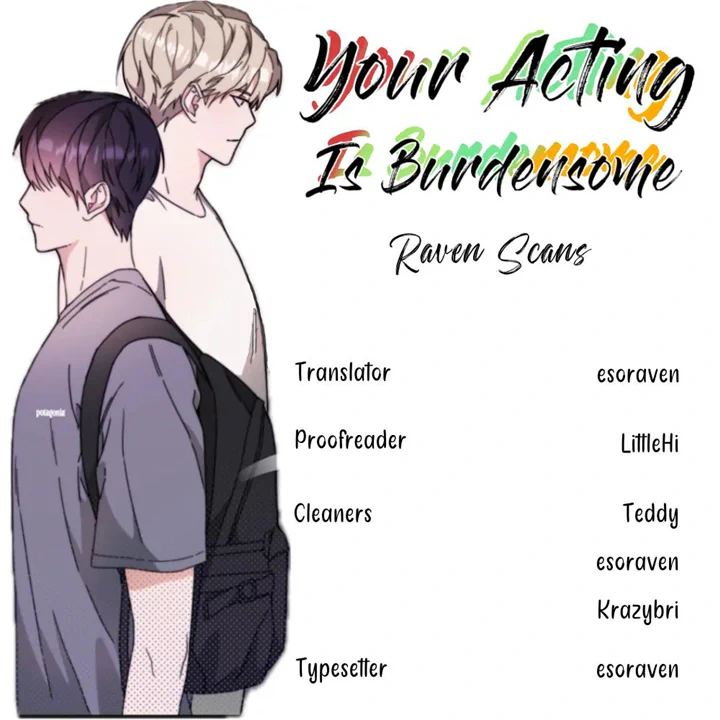 Your Acting Is Burdensome - Chapter 11