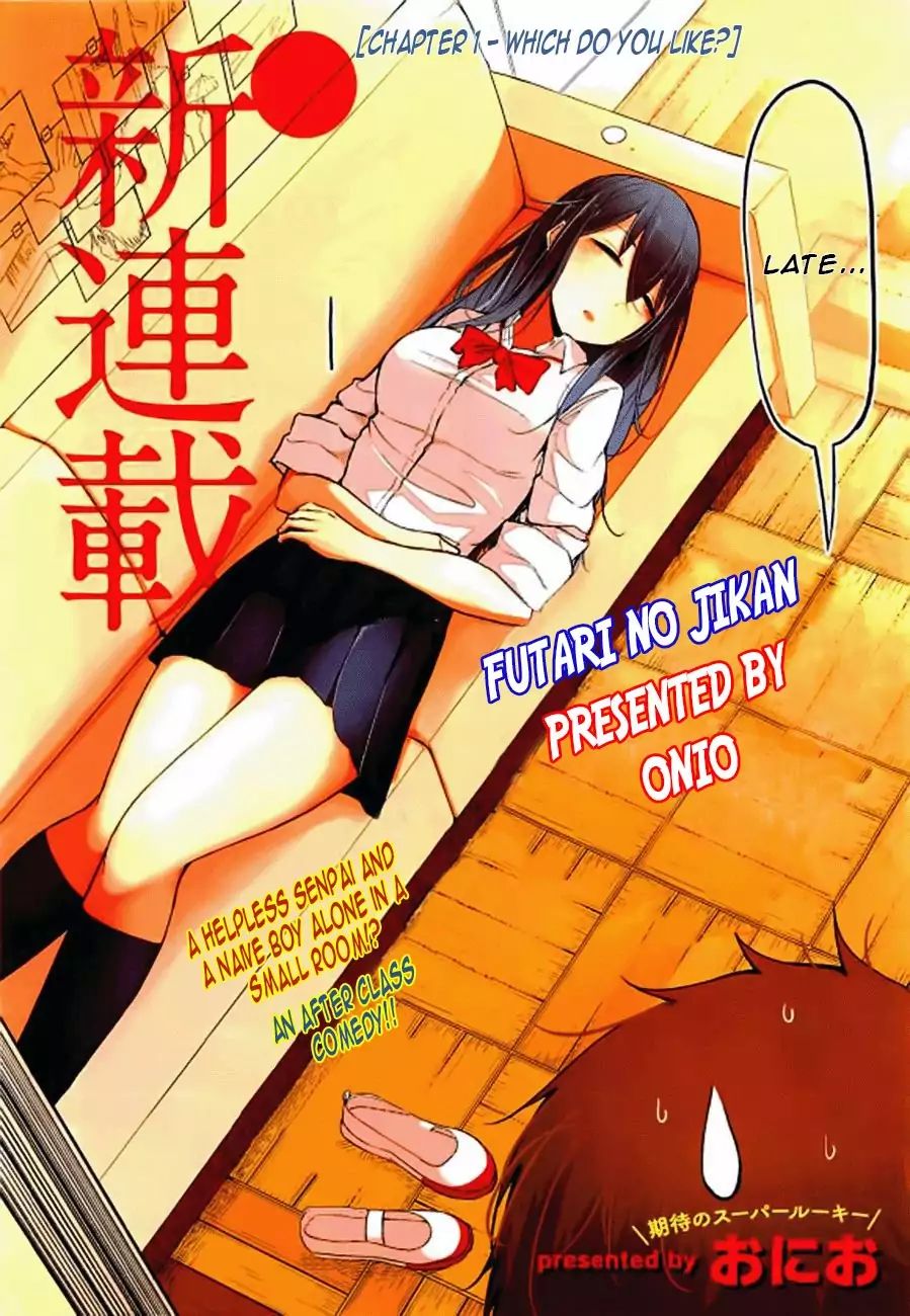 Futari No Jikan (Onio) - Vol.1 Chapter 1: Which One Do You Like?