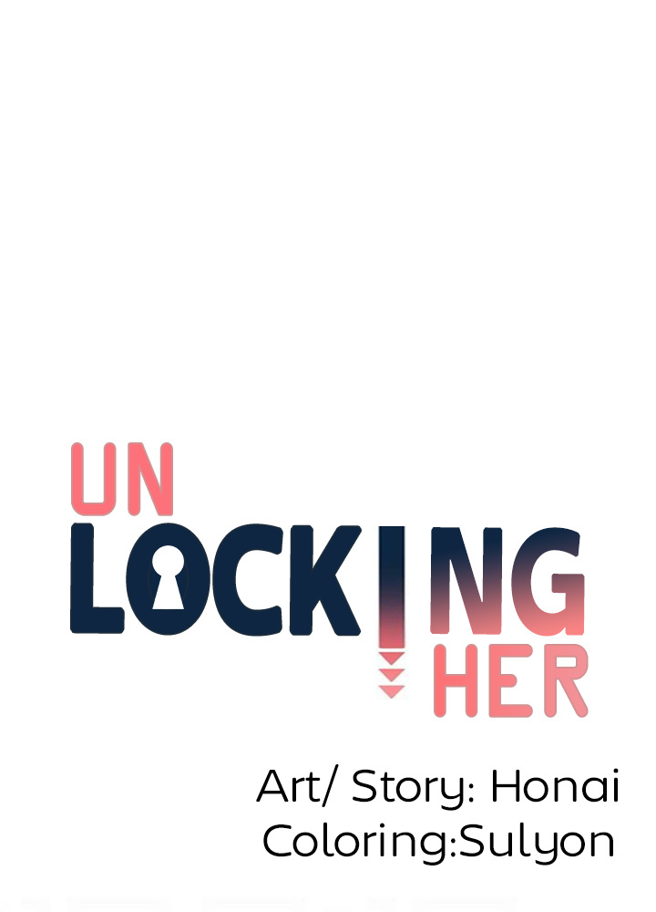 Unlocking Her - Chapter 10