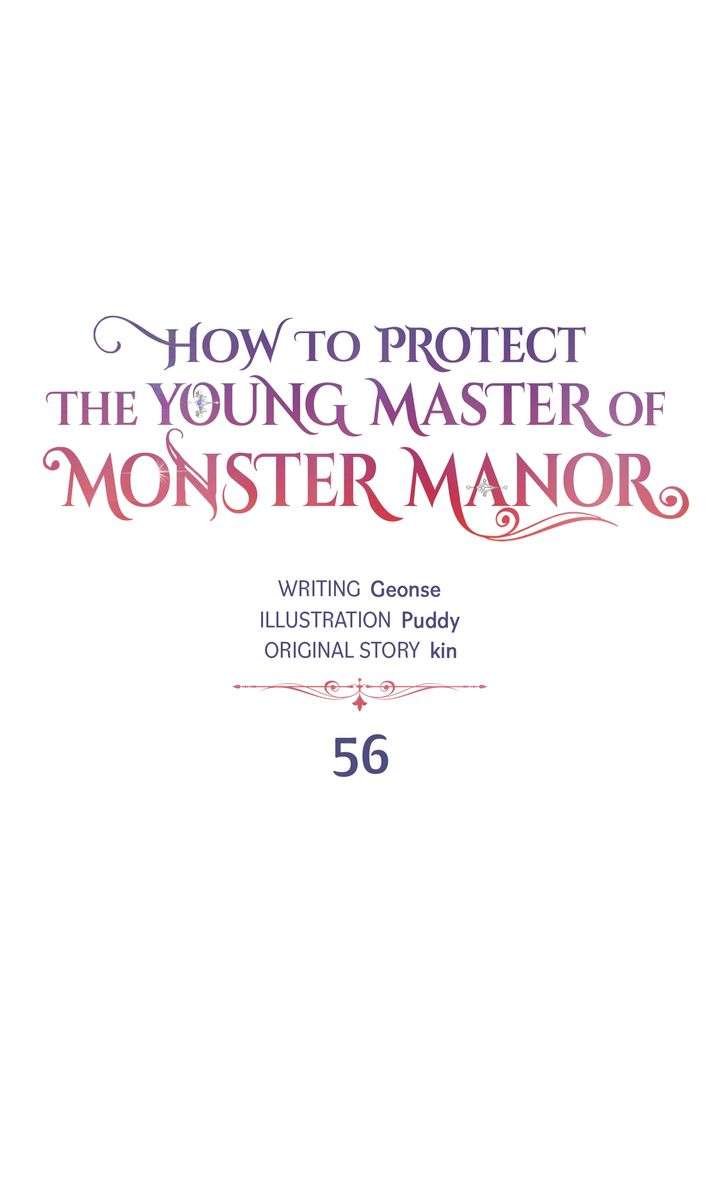 How To Protect The Master Of The Monster Mansion - Chapter 56