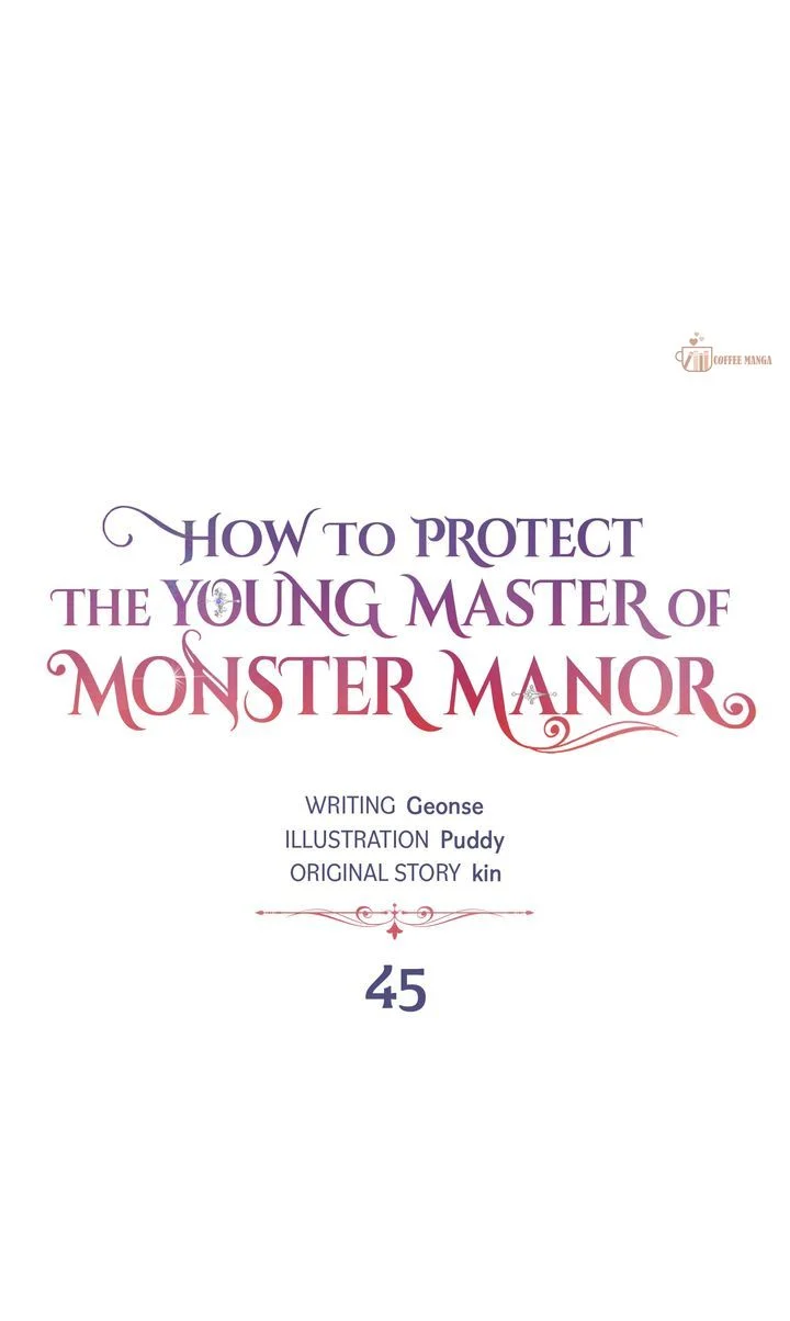 How To Protect The Master Of The Monster Mansion - Chapter 45