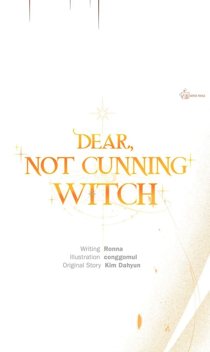 Dear, Not Cunning Witch - Chapter 7