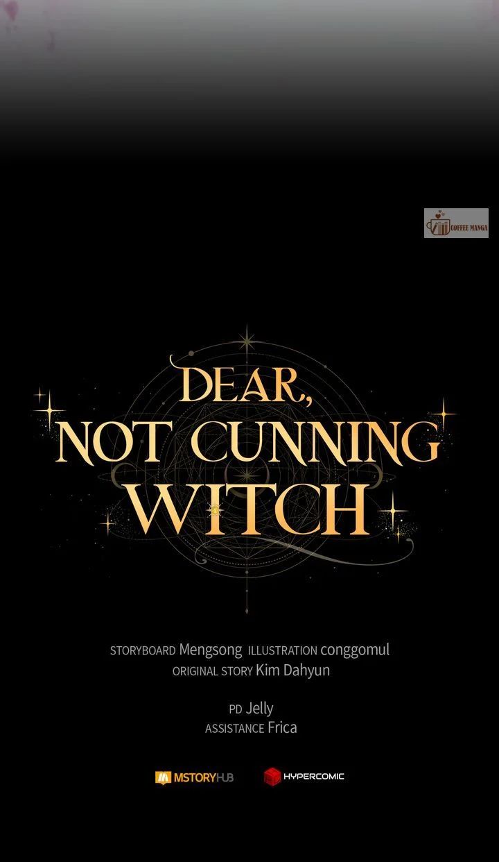 Dear, Not Cunning Witch - Chapter 4