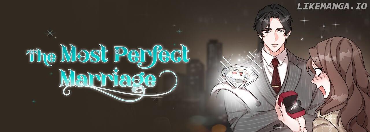 The Most Perfect Marriage - Chapter 52