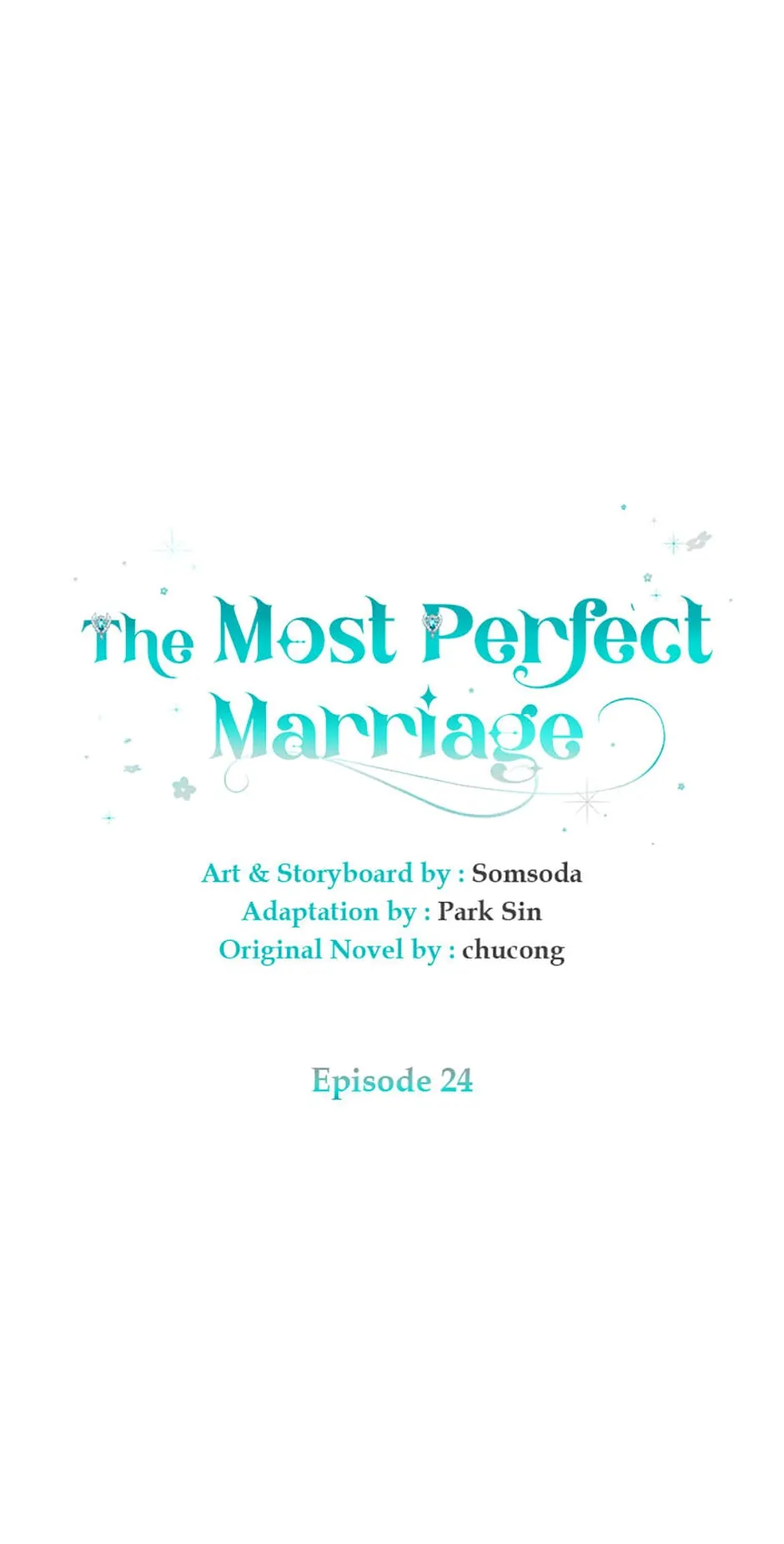 The Most Perfect Marriage - Chapter 24