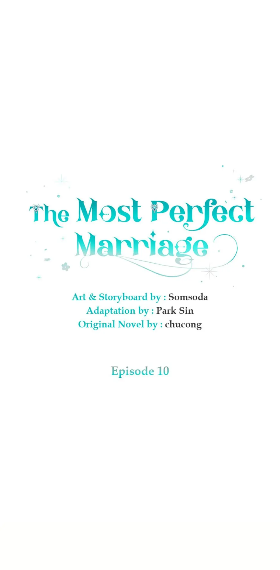 The Most Perfect Marriage - Chapter 10