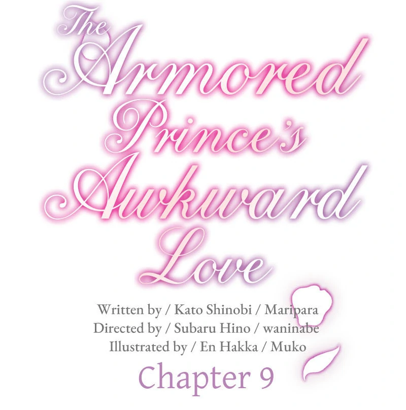 The Armored Prince's Awkward Love - Chapter 9