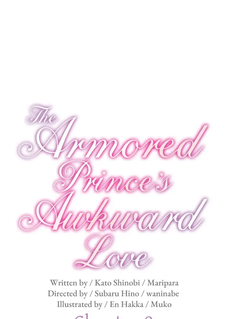 The Armored Prince's Awkward Love - Chapter 8