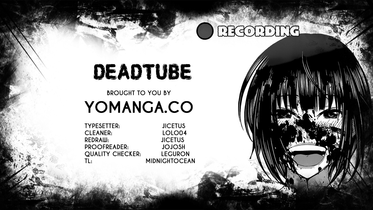 Dead Tube - Chapter 13: Experiment On Vitality