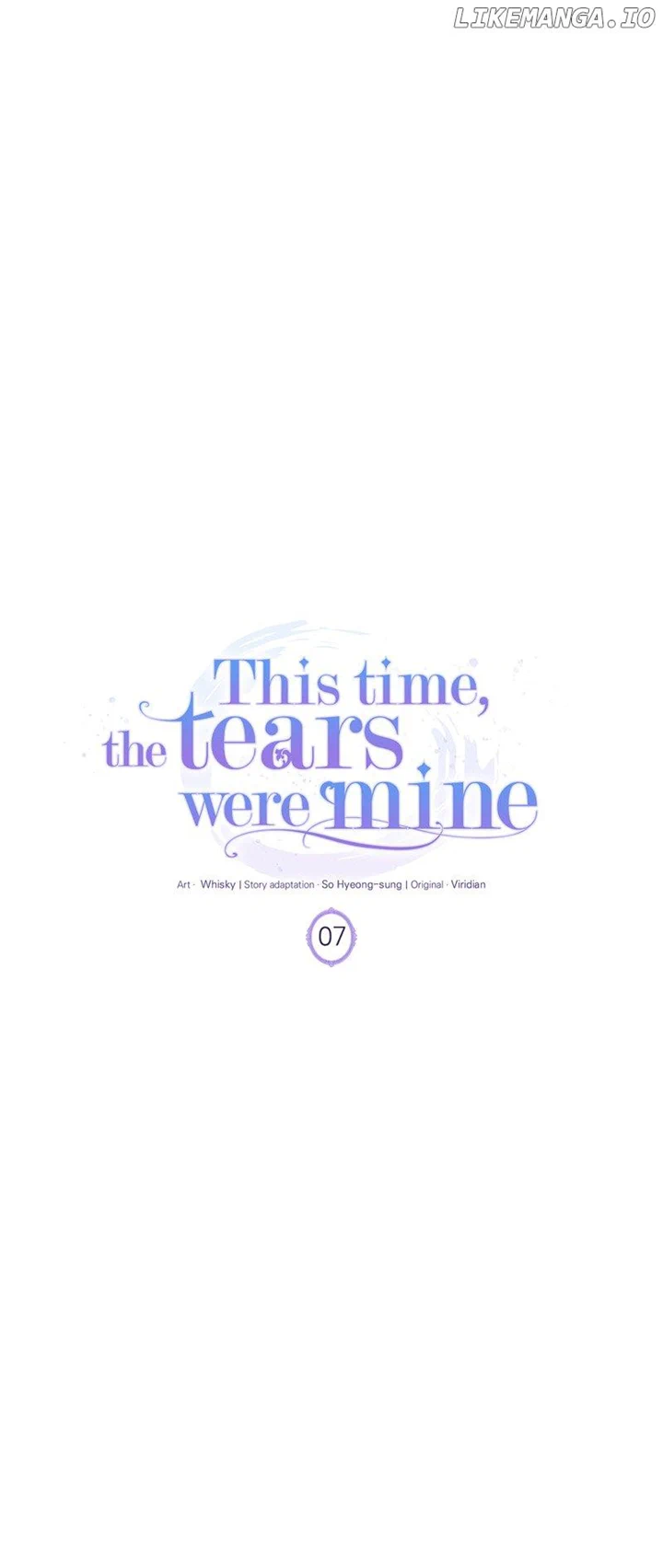 This Time, The Tears Were Mine - Chapter 7