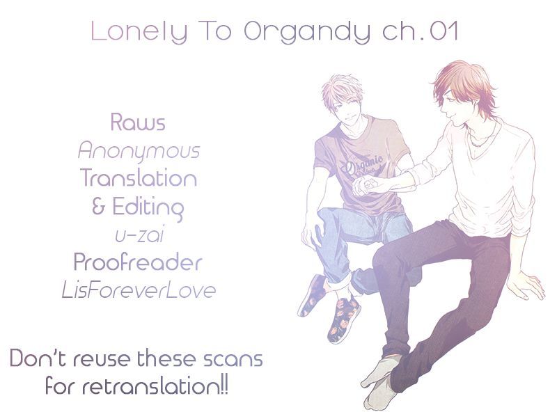 Lonely To Organdy - Vol.1 Chapter 1