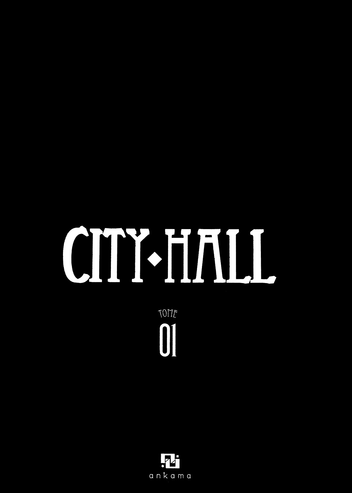 City Hall - Vol.1 Chapter 1 : Chapitre 1