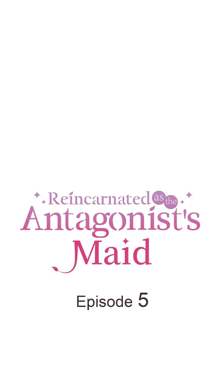 Reincarnated as the Antagonist's Maid - Chapter 5