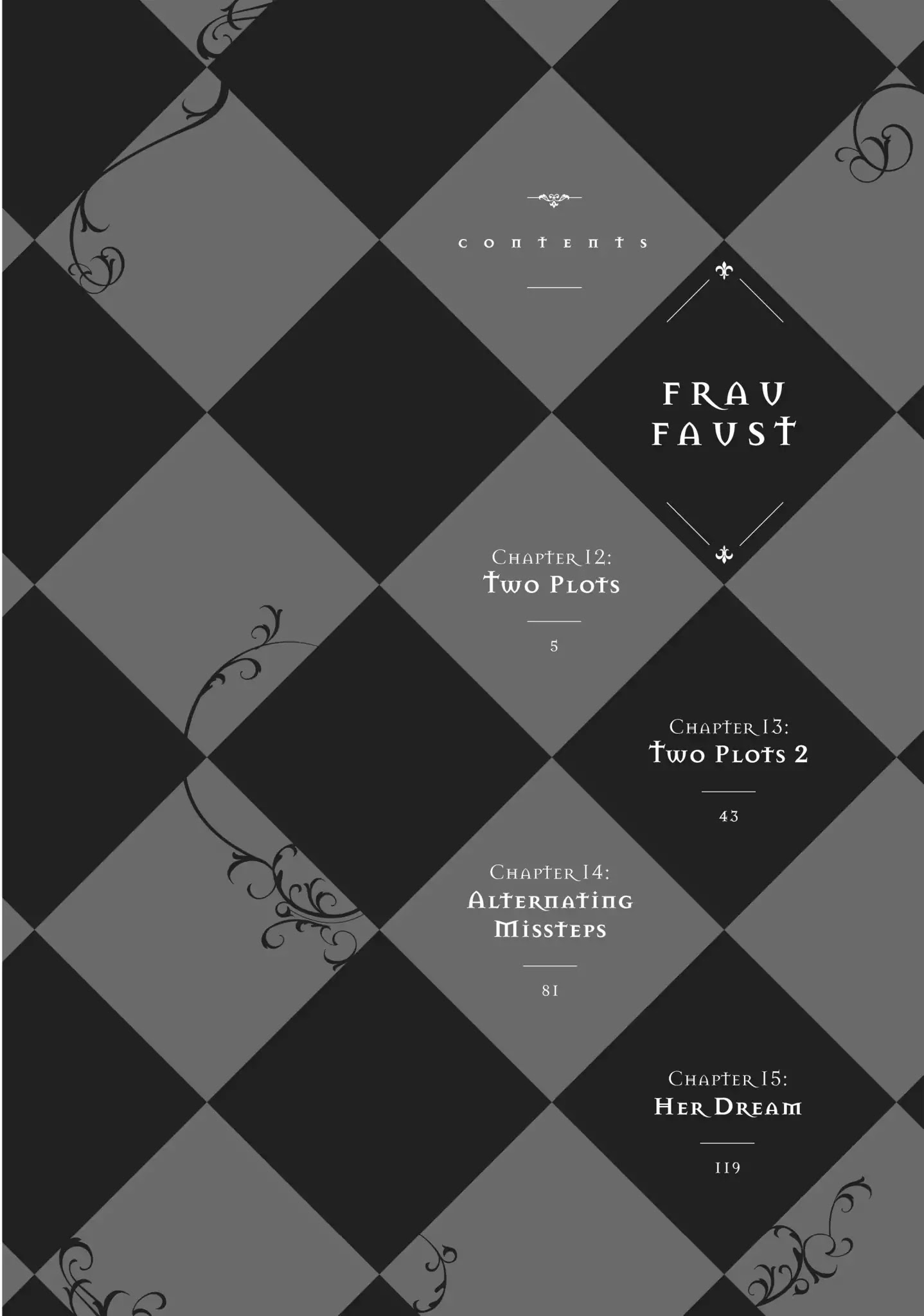 Frau Faust - Chapter 12: Two Plots