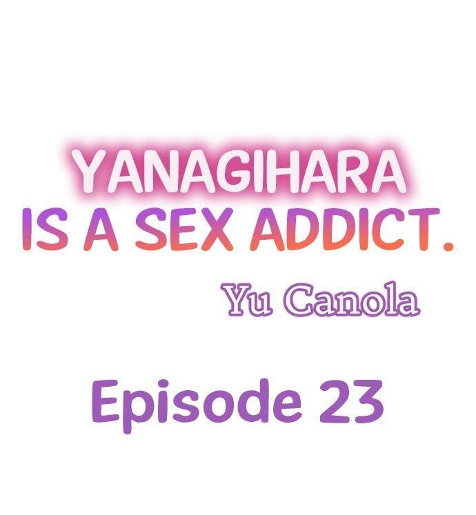 Yanagihara-Kun Wa Sex Izonshou - Chapter 23