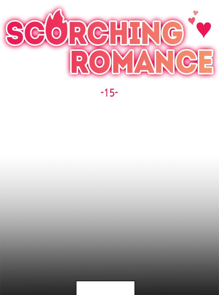 Scorching Romance - Chapter 15