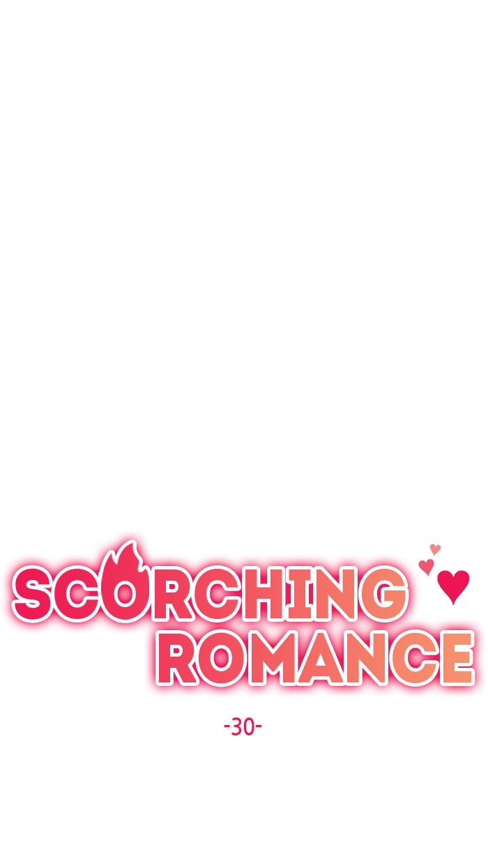 Scorching Romance - Chapter 30