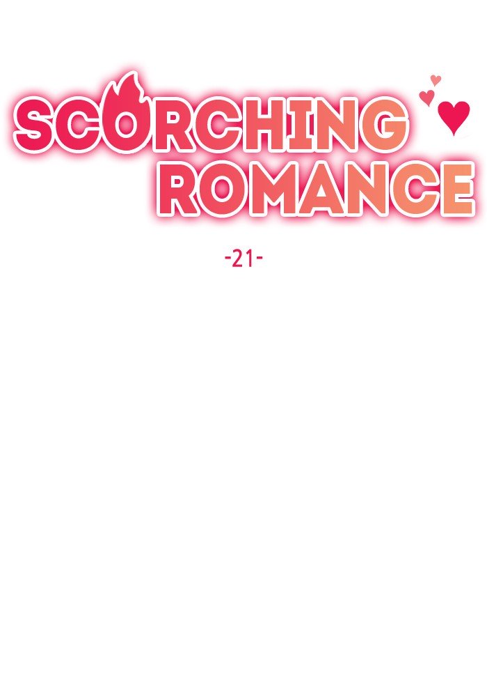 Scorching Romance - Chapter 21