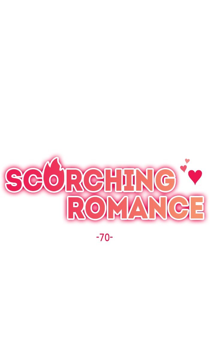 Scorching Romance - Chapter 70