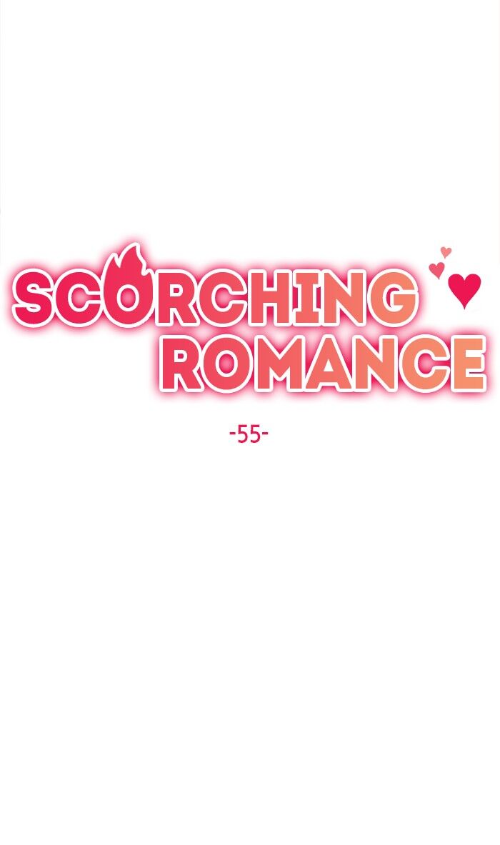 Scorching Romance - Chapter 55