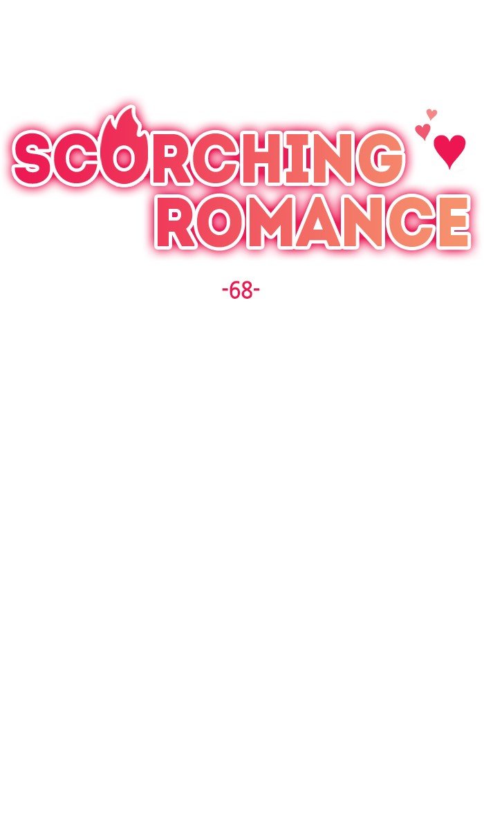 Scorching Romance - Chapter 68