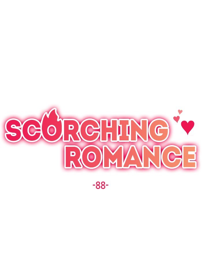 Scorching Romance - Chapter 88