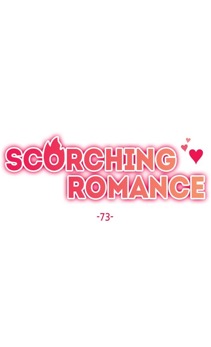 Scorching Romance - Chapter 73